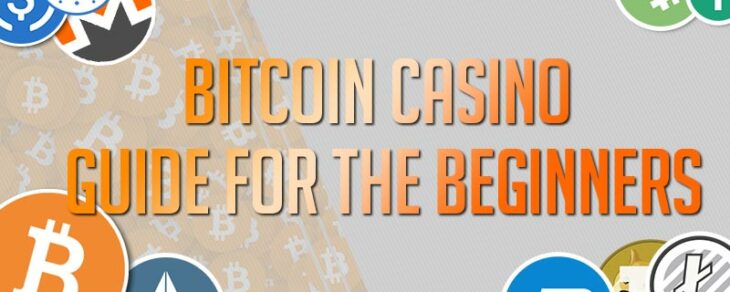 Bitcoin casino guide