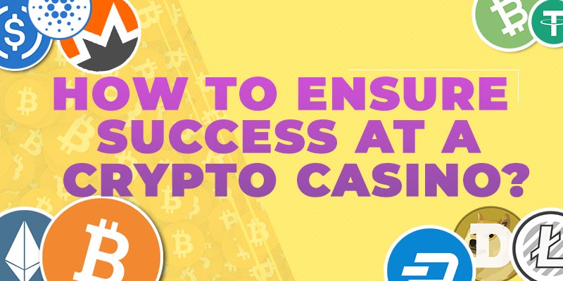 cryptocurrency casinos, How to Win Big at a Crypto Casino?