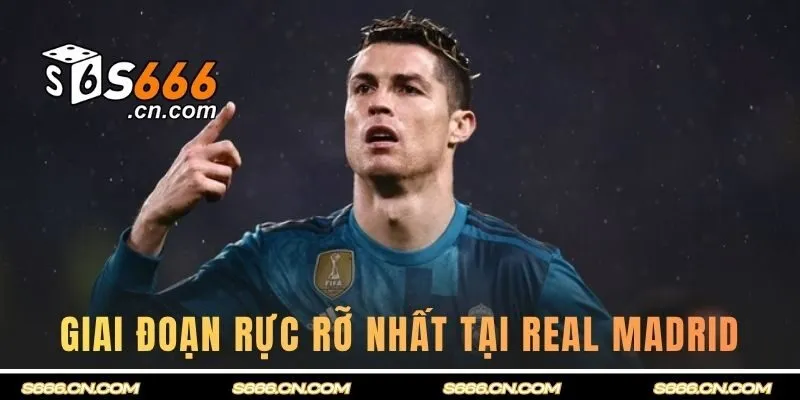 Giai đoạn rực rỡ nhất của Ronaldo tại Real Madrid