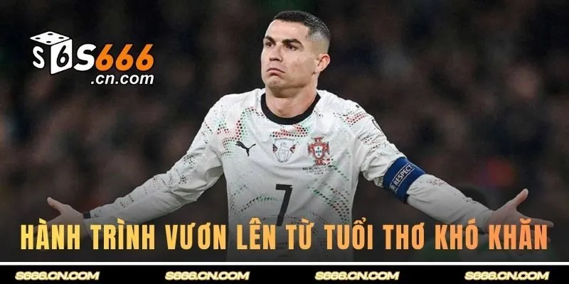 Hành trình vươn lên từ tuổi thơ khó khăn đến đỉnh cao bóng đá